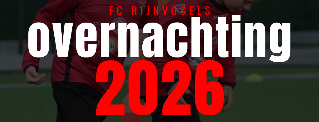 Overnachting op FC Rijnvogels!