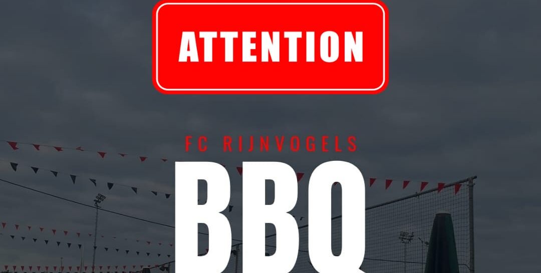 BBQ Verplaatst naar 5 juni!!